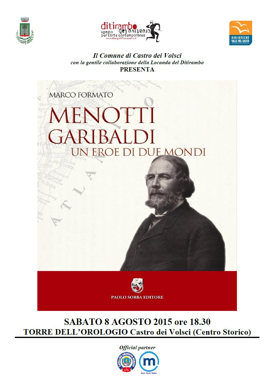 Presentazione del libro Menotti Garibaldi: un eroe di due mondi